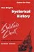 San Diego's Hysterical History: Fallout from the Skeleton's Closet (Explore San Diego County Ser)