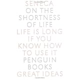 OntheShortnessofLife(PenguinGreatIdeas)