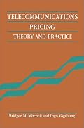 Telecommunications Pricing: Theory and Practice