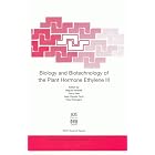 Biology and Biotechnology of the Plant Hormone Ethylene III (NATO Science) by Miguel Vendrell, Spain) NATO Advanced Research Workshop on Biology and Biotechnology of the Plant Hormone Ethylene