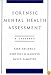 Forensic Mental Health Assessment: A Casebook