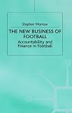 Review Palgrave Macmillan  / The New Business of Football