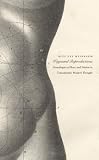 Wayward Reproductions: Genealogies of Race and Nation in Trasatlantic Modern Thought (Next Wave)