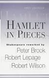 Hamlet in Pieces