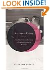 Marriage, a History: From Obedience to Intimacy, or How Love Conquered Marriage