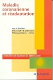 Maladie coronarienne et r�adaptation
