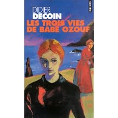 Les Trois Vies de Babe Ozouf