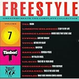 Freestyle Greatest Hits: The Complete Collection, Vol. 7