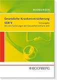 Gesetzliche Krankenversicherung - SGB V: Textausgabe