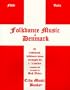 Folk Dance Music of Denmark: 32 Traditional Tunes Arranged for 1-3 Violins, Fiddles, or other "C" Instruments