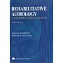 Rehabilitative Audiology: Children and Adults