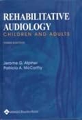 Rehabilitative Audiology: Children and Adults