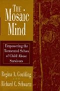 The Mosaic Mind: Empowering the Tormented Selves of Child Abuse Survivors