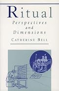 Ritual: Perspectives and Dimensions
