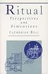 Ritual: Perspectives and Dimensions