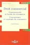 Droit commercial: Commer�ants et fonds de commerces