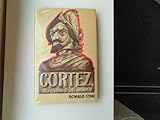 Cortez, conqueror of Mexico