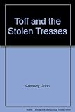 The Toff and the stolen tresses