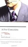A Few Corrections: A Novel