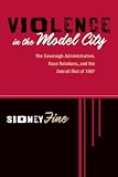 Violence in the Model City