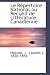 Le Repertoire National Ou Recueil De Litterature Canadienne