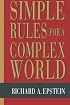 Simple Rules for a Complex World