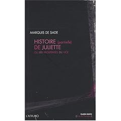 Histoire (partielle) de Juliette : ou les Prosp�rit�s du vice