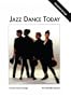 Jazz Dance Today (West's Physical Activities Series)