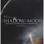 In the Shadow of the Moon
