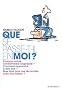 Que se passe-t-il en moi ? : Mieux vivre ses �motions au quotidien