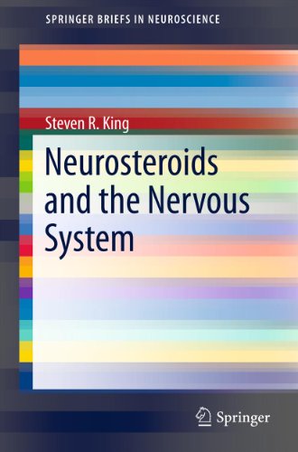 Neurosteroids and the Nervous System (SpringerBriefs in Neuroscience)