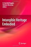 Intangible Heritage Embodied