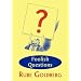 Foolish Questions