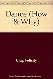 The how and why wonder book of dance