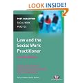 Law and the Social Work Practitioner (Post-Qualifying Social Work Practice)