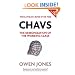 Chavs: The Demonization of the Working Class