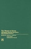 The Wages of Empire: Neoliberal Policies, Repression, and Women's Poverty (Transnational Feminist Studies)