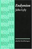 Endymion (Revels Plays)