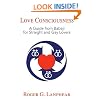 Love Consciousness: A Guide from Babaji for Straight and Gay Lovers