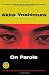 On Parole (Harvest Book)