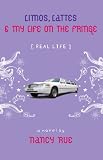 Limos, Lattes and My Life on the Fringe (Real Life)