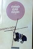 Stained glass elegies