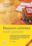 41RajhdrN1L. SL160  Klausurenschreiben leicht gemacht: Ein Leitfaden für Kind und Aufbau juristischer Klausuren in Zivilrecht, Strafrecht und öffentlichem Recht mit ... Arbeiten, Besprechungen und Musterlösungen