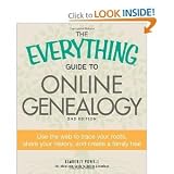 TheEverythingGuidetoOnline GenealogyUse theWeb to trace your rootsshare your history, and create a family tree (Everything Series)