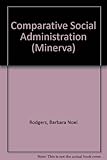 Comparative social administration