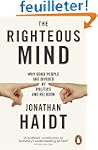 The Righteous Mind: Why Good People a...