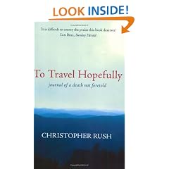 To Travel Hopefully: Journal of a Death Not Foretold