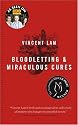 Bloodletting and Miraculous Cures: Stories