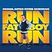 Run Fatboy Run Original Soundtrack