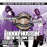Hood Hustlin: Mix Tape 2